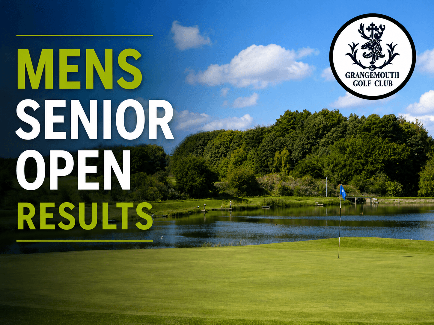 GRANGEMOUTH GOLF CLUB SENIORS OPEN RESULTS