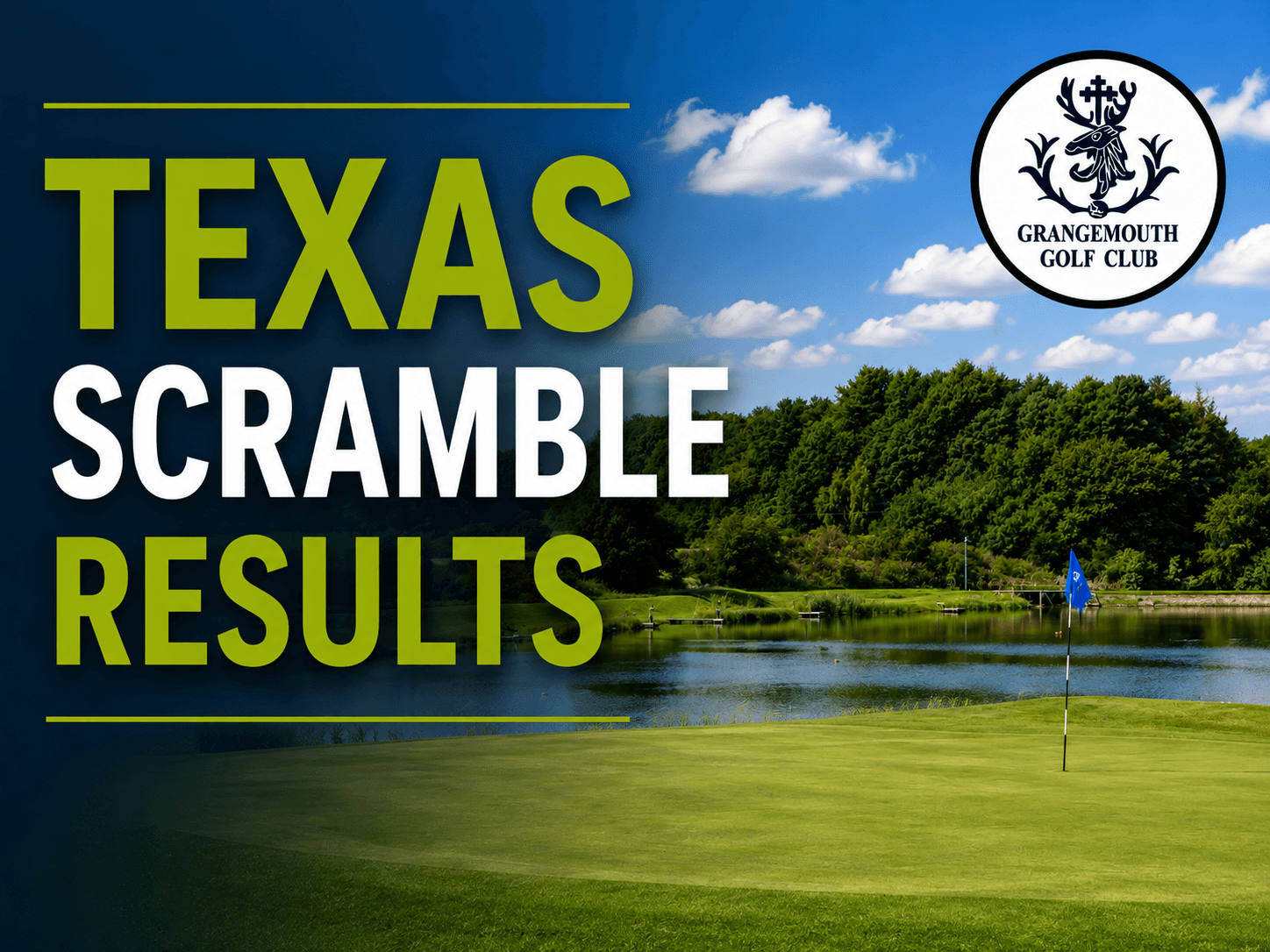 TEXAS SCRAMBLE & RAFFLE RESULTS